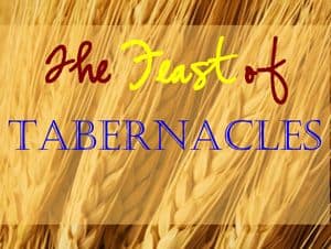 Sign: The Feast of Tabernacles