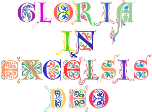 Colourful and script writing of "Gloria in Excelsis Deo".