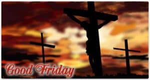 Good Friday