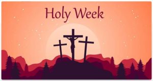 Holy week