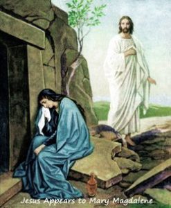 Jesus appears to Mary Magdalene outside His empty tomb