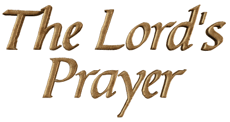 Title: The Lords Prayer