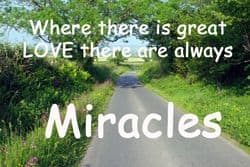 Quote: Love & Miracles