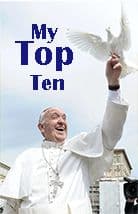 Pope Francis' Top Ten