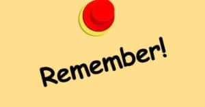 Post-it with the message, "Remember"