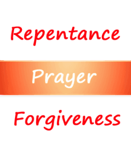 Quote: Repentance, prayer and forgiveness