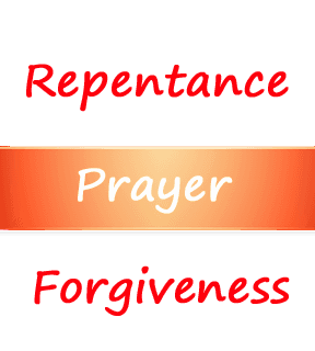 Quote: Repentance, prayer and forgiveness