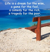 Quote: "Life is a dream..."