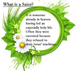 Q&A: What is a Saint?