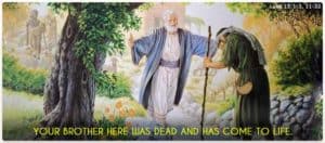 Father welcomes Prodigal Son