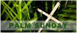 Palm Sunday