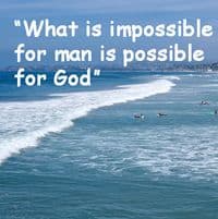 Seaside with quote: "What is impossible..."