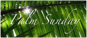 Palm Sunday