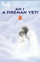 Book Cover: Am I A Fireman