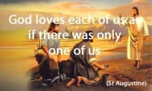 Quote: God loves each of us as...