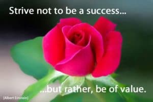 Quote: Strive not to be...