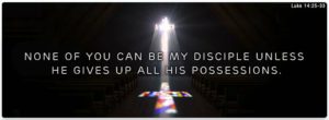 Giving Up Ones Possessions