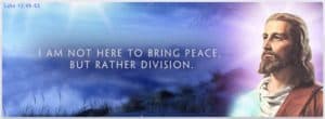 Jesus and Division