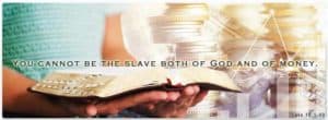 Slave: God or Money